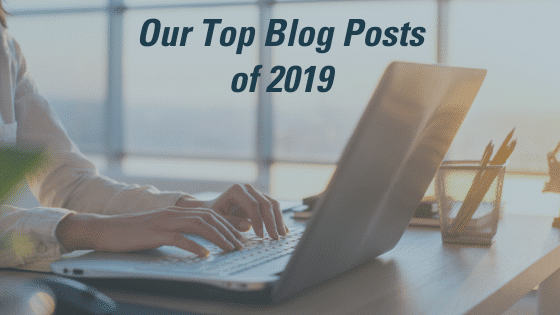 Our Top Blog Posts of 2019