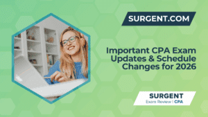 Important CPA Exam Updates & Schedule Changes for 2026