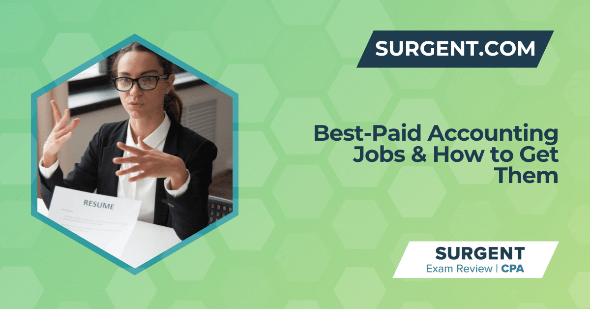 Best-Paid Accounting Jobs & How to Get Them 