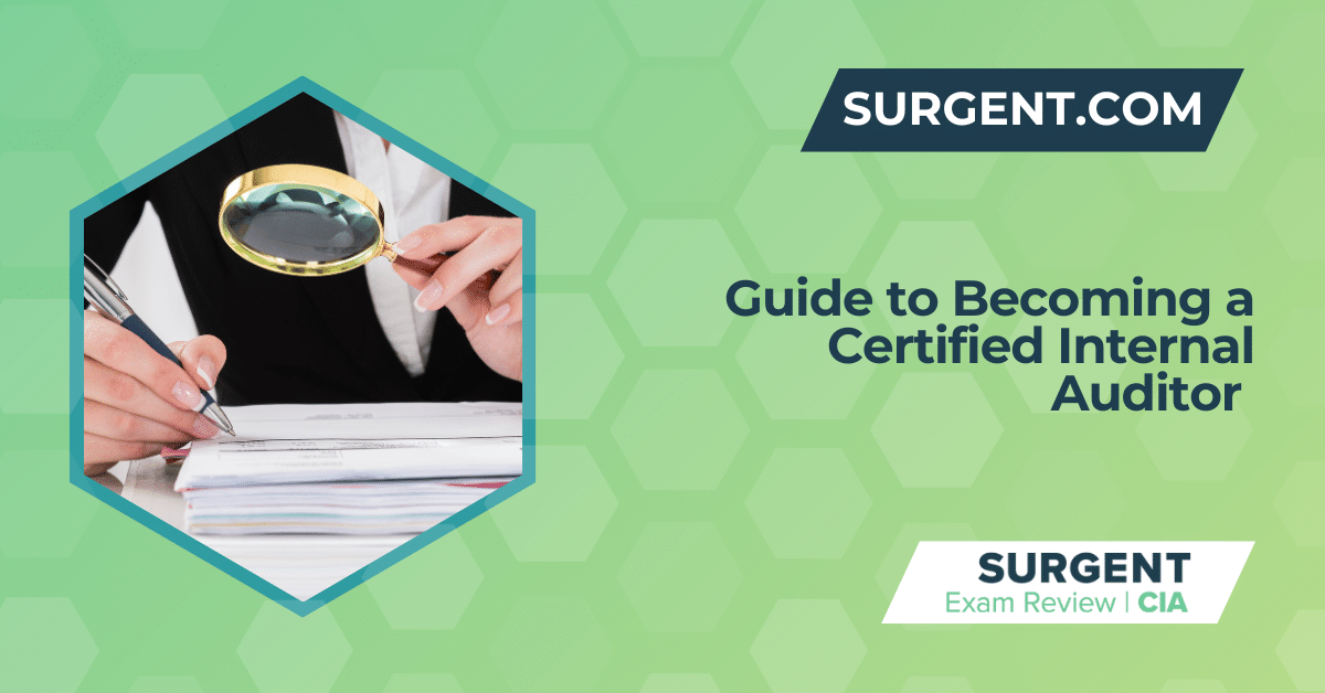Guide to Becoming a Certified Internal Auditor 